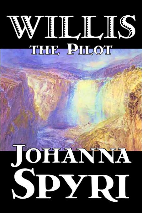 Willis the Pilot [ePUB]